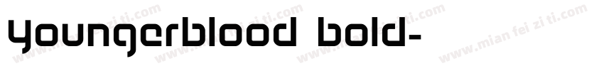 Youngerblood Bold字体转换